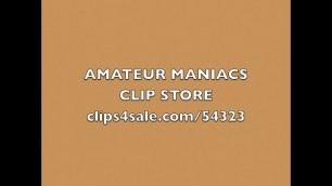 Amateur Maniacs Trailer &num;3&colon; Cock-Loving Sluts
